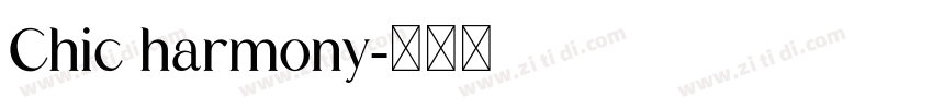 Chic harmony字体转换